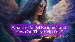 What are Angel Readings, and How Can They Help You? - Lisa Beachy