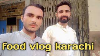 food vlog karachi me and my friend 