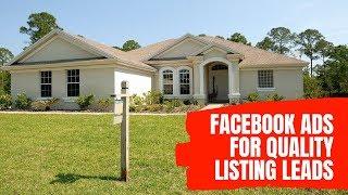 Facebook Ads For Real Estate Listings - High Quality Seller Leads Using This Strategy