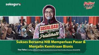 Sosialisasi & Pelatihan ""Sukses Bersama NIB Memperluas Pasar & Menjalin Kemitraan Bisnis"