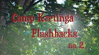 CAMP KRETINGA FLASHBACKS Episode no.2 (1985 to 1988)