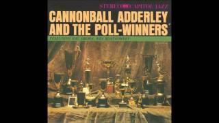 Cannonball Adderley - Yours Is My Heart Alone