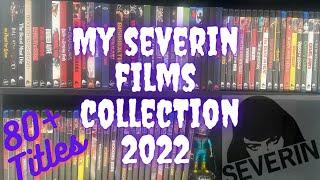 My Severin Films Blu Ray Collection 2022