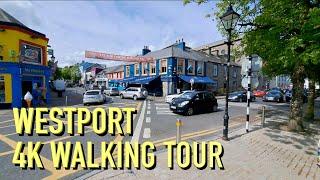 Westport Town Second Walking Tour (4k) (May 2023)