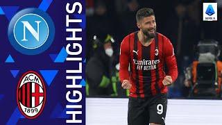 Napoli 0-1 Milan | Giroud once again decisive for the Rossoneri | Serie A 2021/22