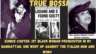 EUNICE CARTER, FIRST BLACK AMERICAN WOMAN, Prosecutor in the United States