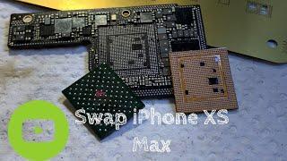 Swap IPhone Xs Max CPU A12