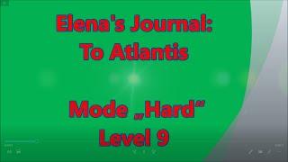 Elena's Journal: To Atlantis Level 9