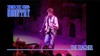 Big Country - The Teacher (Live at Reading - Whistle Test) HD