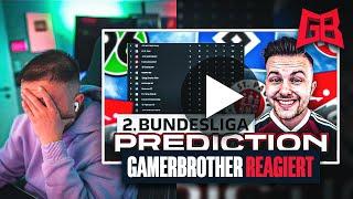 BODENLOSE PREDICTION  GamerBrother REAGIERT auf seine 2.BUNDESLIGA PROGNOSE 2022/2023 