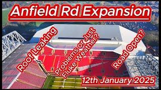 Anfield Rd Expansion - 12th January 2025 - Roof leaks - problems or media hype? Liverpool Fc #dji