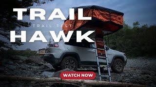 TRAILHAWK Trail Test On A Moderate Trail | Northbound Expeditions