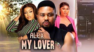 ALEX MY LOVER 1&2 - MIKE GODSON, UCHE MONTANA & QUEEN OKAM, 2024 LATEST MOVIE