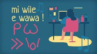 mi wile e wawa ("I Need A Coffee", a Toki Pona song)