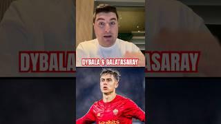 🟡Galatasaray Dybala’yı Transfer Edecek mi?