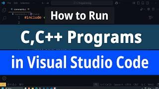 How to Set Up Visual Studio Code for C & C++ Programming (Step-by-Step Guide)