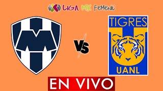 MONTERREY VS TIGRES FEMENIL EN VIVO - FINAL LIGA BBVA MX FEMENIL APERTURA 2024 - DONDE VER EN VIVO