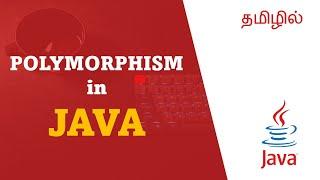 Polymorphism in Java | Tutorial in Tamil | Tamil Programmer