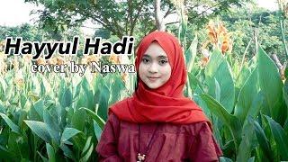 Hayyul Hadi Cover by Naswa