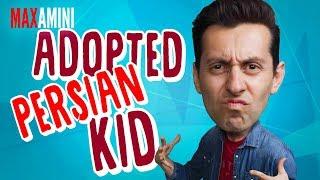 Adopted Persian Kid - Max Amini