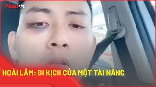 Hoài Lâm: Bi kịch của một tài năng | Tin hot Showbiz | Tin tức SaoStar