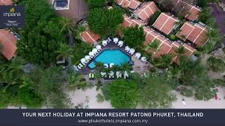 Impiana Resort Patong, Phuket - A unique boutique beachfront resort in Phuket