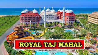 Обзор отеля Royal Taj Mahal в Турции: красота глаз не отвести!