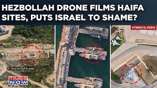 Hezbollah's 9 Min-Long Video Puts Israel to Shame? Drone Films Key Haifa Sites Without Being Spotted