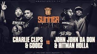 CHARLIE CLIPS & GOODZ VS HITMAN HOLLA & JOHN JOHN DA DON | URLTV