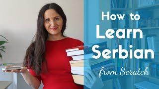 The Best Method to Learn Serbian from Scratch - Serbonika