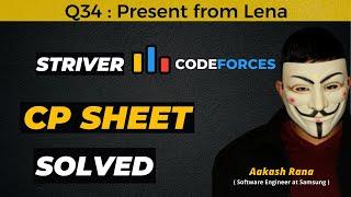 Present from Lena | Striver CP Sheet | Codeforces | Competitive Programming #striver #CP