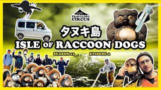 LINE Traveling Circus 13.2 – Isle of Raccoon Dogs