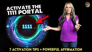 11:11 Portal: When You Step Through You Will Amplify Your Manifesting Power! | 11/11 | #1111