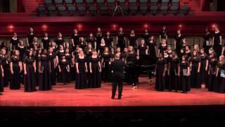 From All That Dwell Below The Skies - UNT Women's Chorus, Peter Steenblik