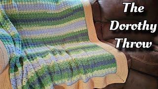 Easy Yet Beautiful Crochet Blanket Tutorial  - The Dorothy Throw