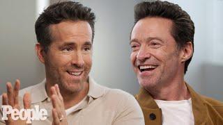 Ryan Reynolds & Hugh Jackman Interview Each Other | PEOPLE