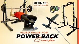 Power Rack Combo | Video Guide | Abhishek Gagneja | Ultimate Gym Solutions