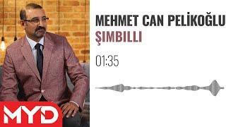 Mehmet Can Pelikoğlu - Şımbıllı