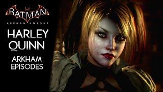 Batman Arkham Knight · Harley Quinn Story Pack DLC Gameplay Walkthrough (Arkham Episodes)