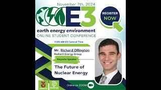 The Future of Nuclear Energy by Mr. Richard Ollington