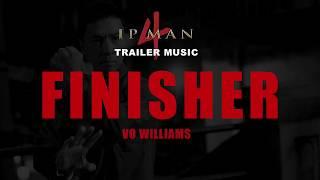 'FINISHER' - Vo Williams