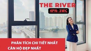 PHÂN TÍCH CHI TIẾT CĂN HỘ SIÊU VIP 50 TỶ TẠI THE RIVER THỦ THIÊM