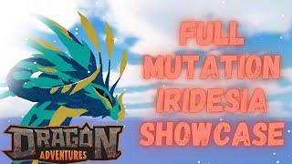 Iridesia Full Mutation SHOWCASE *SEZ 35* -Dragon Adventures-ROBLOX