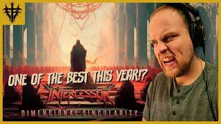 Intercessor "Dimensional Singularity" (Reaction Video) Progressive Metalcore / Deathcore [2024]