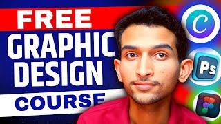 Free Graphic Design Full Course | Learn Graphic Design for Free | Peush Jha