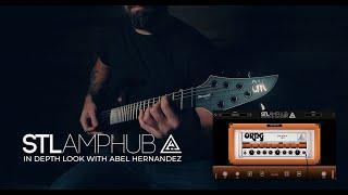 STL AmpHub - In Depth Look with Abel Hernandez