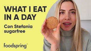 What I eat in a day con Stefania Sugarfree | foodspring®