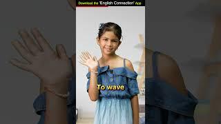 Hand actions in English | Spoken English Vocabulary | Adi n Kanchan English Connection #shorts