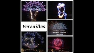 Palace of Versailles / The Great Night Waters: The Magic of Drones