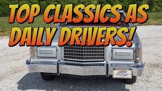 Top 5 Cheap Classic Cars / Vintage Vehicles as Daily Drivers